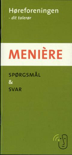 Menière : spørgsmål & svar