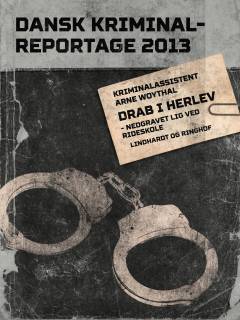 Drab i Herlev : nedgravet lig ved rideskole