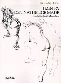 Tegn på den naturlige måde : en arbejdsplan til selvstudium
