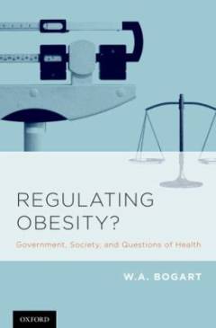 Regulating obesity? : government, society, and questions of health