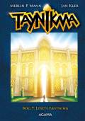 Taynikma 9 - Lysets fæstning