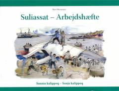Suliassat - Sunnia kalippoq