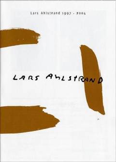 Lars Ahlstrand : 1997-2004