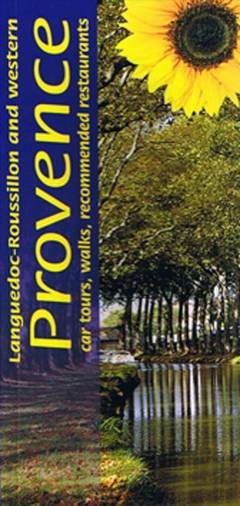 Landscapes of Languedoc-Roussillon and Western Provence : a countryside guide