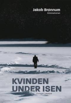 Kvinden under isen : kriminalroman