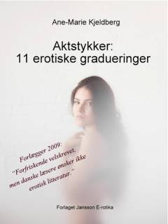 Aktstykker : 11 erotiske gradueringer