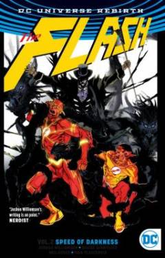 The flash. Vol. 2 : Speed of darkness