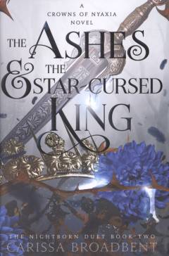 The ashes & the star-cursed king