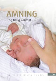 Amning - og tidlig kontakt