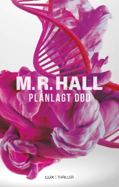 Planlagt død : krimi