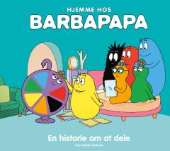 Hjemme hos Barbapapa - en historie om at dele