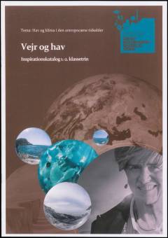 Vejr og hav : inspirationskatalog 1.-2. klassetrin