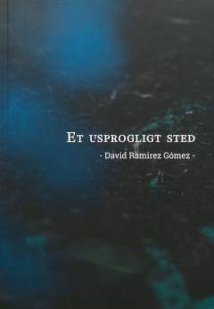 Et usprogligt sted