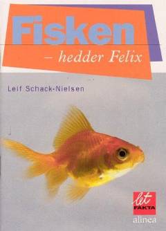 Fisken - hedder Felix