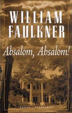 Absalom, Absalom!