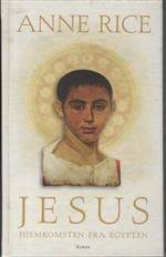Jesus - hjemkomsten fra Egypten