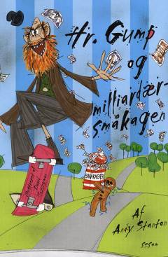 Hr. Gump og milliardærsmåkagen