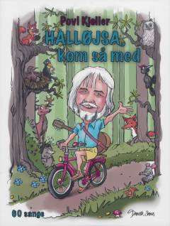 Halløjsa, kom så med