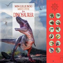 Min lille bog med lyde fra dinosaurer