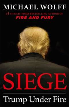 Siege : Trump under fire