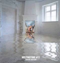 Meltingtime #11