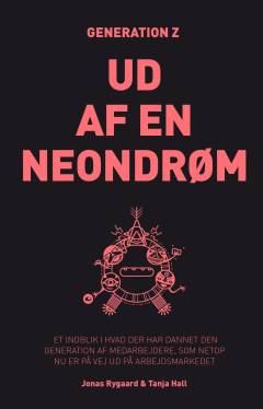 Generation Z - ud af en neondrøm
