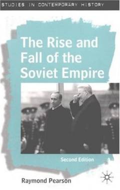 The rise and fall of the Soviet empire