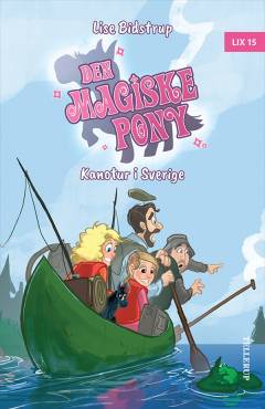 Den magiske pony - kanotur i Sverige