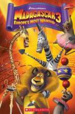 Madagascar 3 : Europe's most wanted