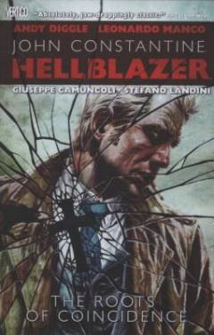 John Constantine, Hellblazer, the roots of coincidence
