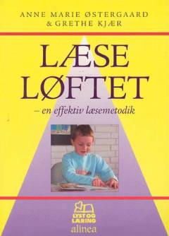 Læseløftet : en effektiv læsemetodik