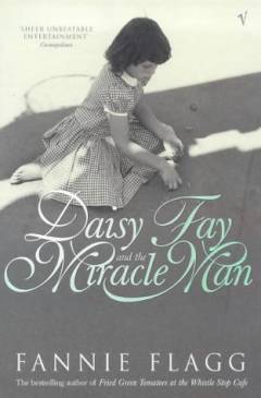 Daisy Fay and the Miracle Man