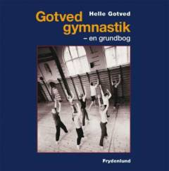 Gotved gymnastik : en grundbog