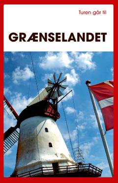 Turen går til grænselandet