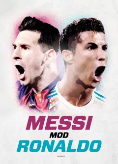 Messi mod Ronaldo