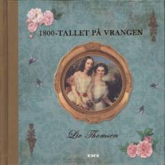 1800-tallet på vrangen