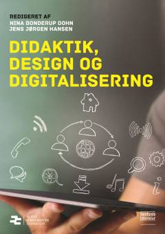 Didaktik, design og digitalisering. Kapitel 7 : iPads' affordances i undervisningen