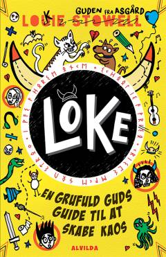 Loke - en grufuld guds guide til at skabe kaos