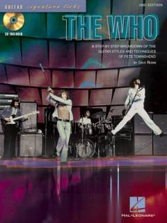 The Who : a step-by-step breakdown of the guitar styles and techniques of Pete Townshend