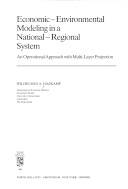 Economic-Environmental Modeling in a National-Regional System : An Operational Approach with Multi-Layer Projection