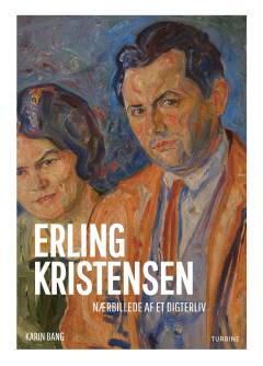 Erling Kristensen : nærbilleder af et digterliv