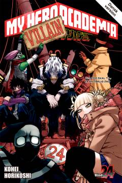 My hero academia. Bind 24 : Alt, der skal til er én dårlig dag