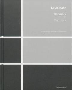 Louis Kahn i Danmark