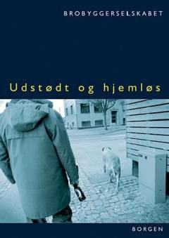 Udstødt og hjemløs