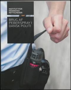 Brug af peberspray i dansk politi