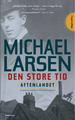 Den store tid. Aftenlandet