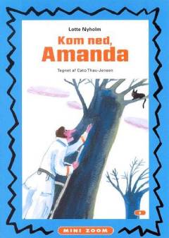 Kom ned, Amanda
