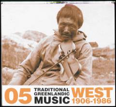 Traditional Greenlandic music 05 : West 1906-1986
