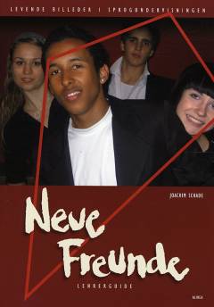 Neue Freunde : Lehrerguide