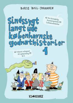 Sindssygt langt ude københavnske godnathistorier. Bind 1